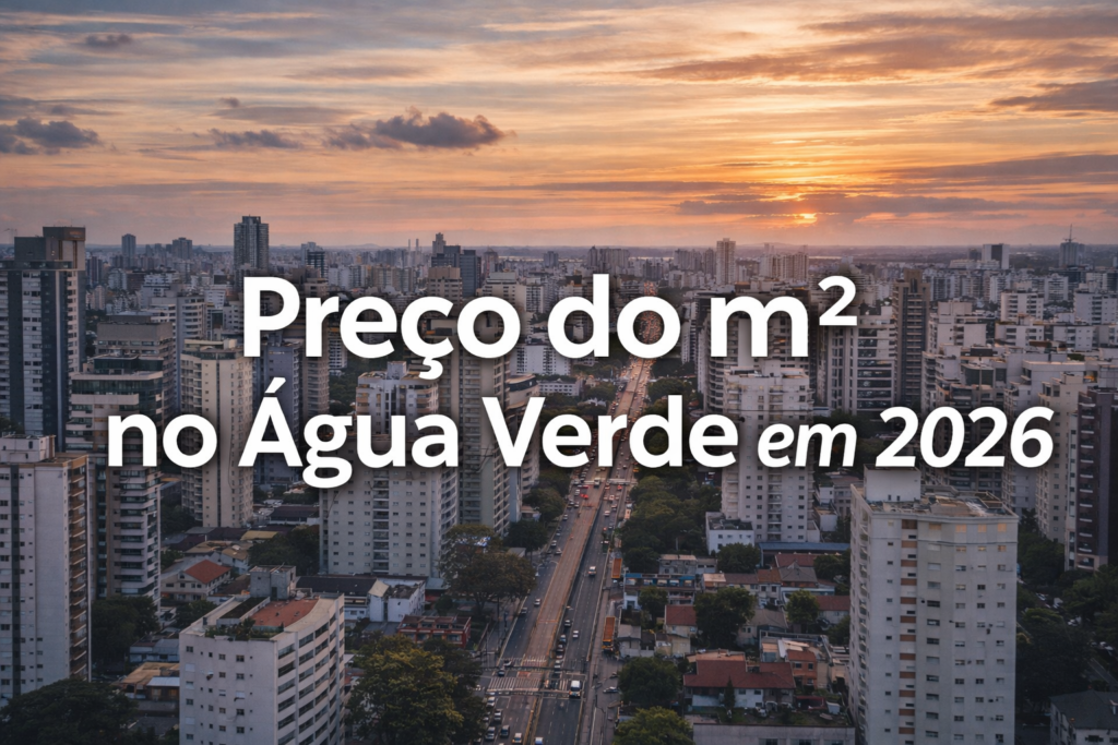 Preço do m2 no Água Verde em 2026: quanto vale seu imóvel hoje?