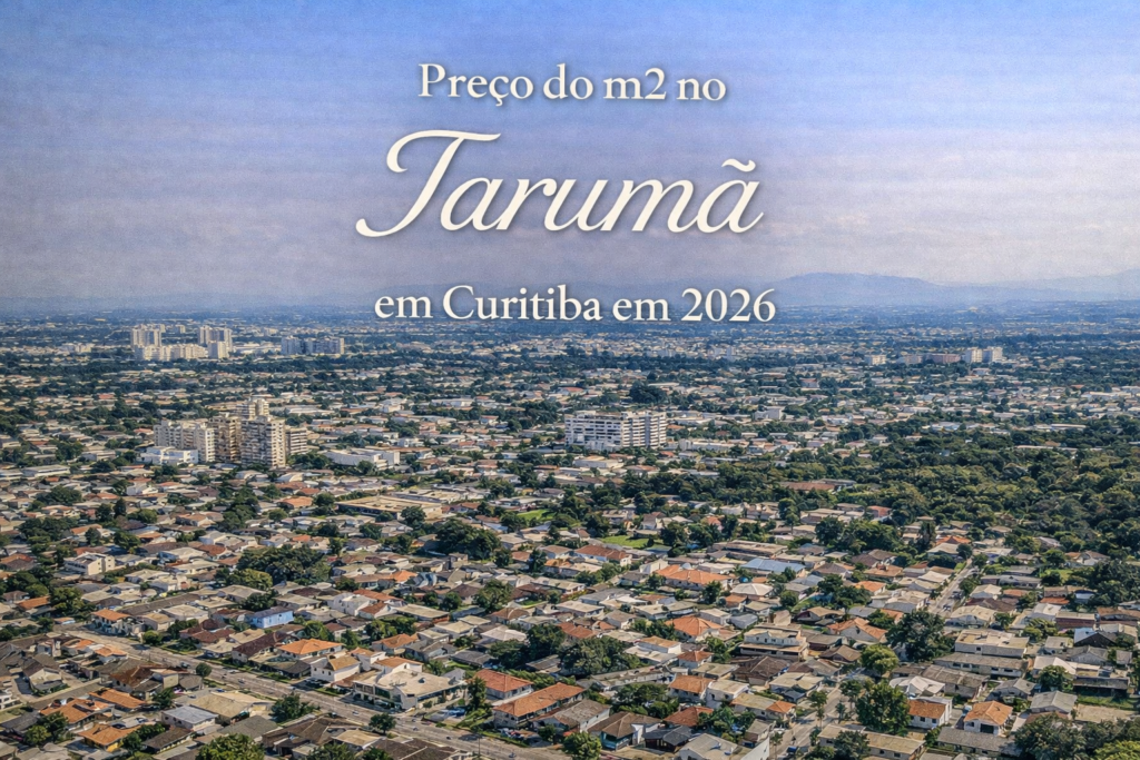 Preço do m2 no Tarumã em Curitiba em 2026
