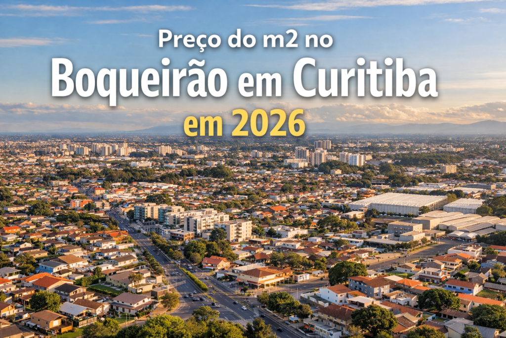 Preço do m2 no Boqueirão em Curitiba em 2026