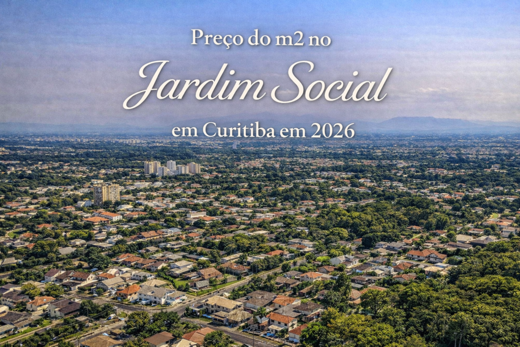 Preço do m2 no Jardim Social em Curitiba em 2026