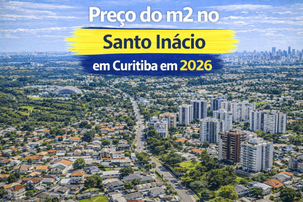 Preço do m2 no Santo Inácio em Curitiba em 2026