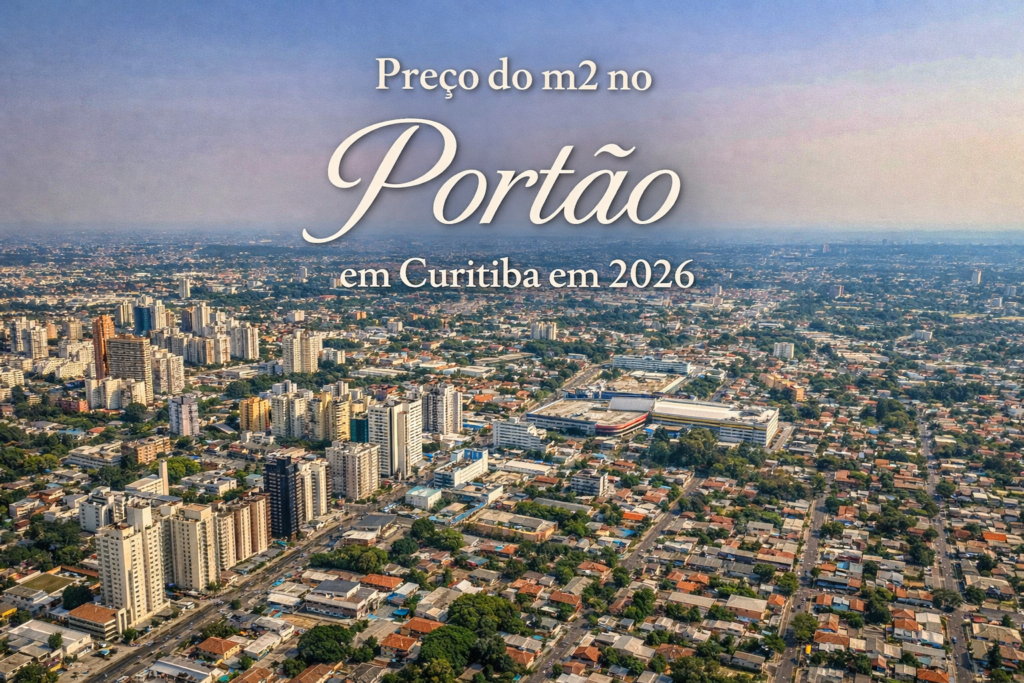 O preço do m2 no Portão em Curitiba em 2026
