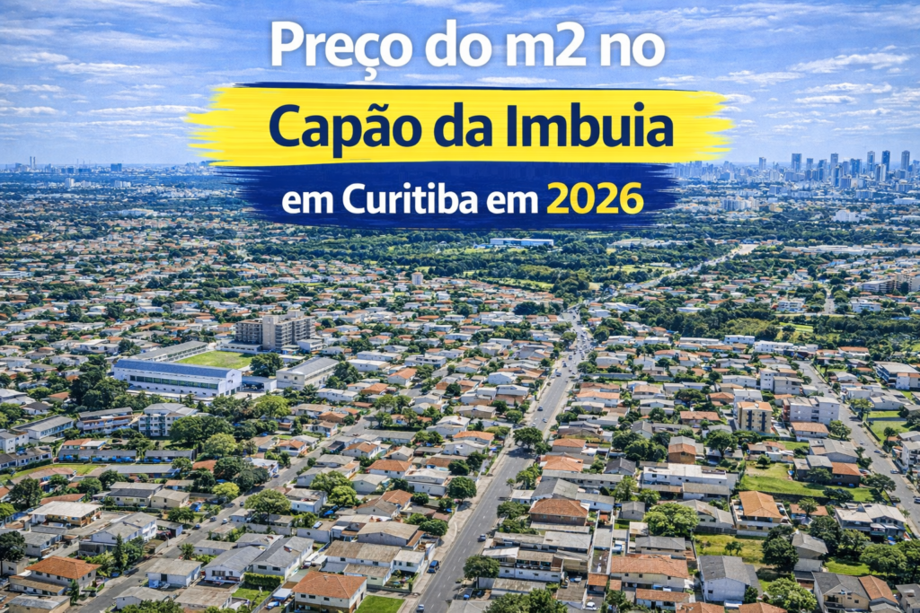 Preço do m2 no Capão da Imbuia em Curitiba em 2026