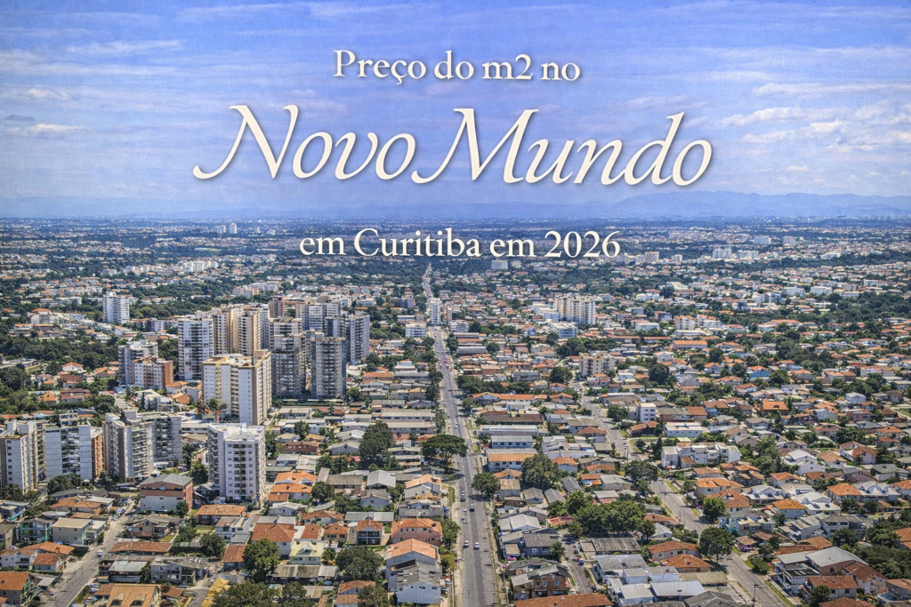 Preço do m2 no Novo Mundo em Curitiba em 2026