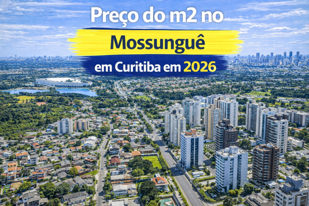 Preço do m2 no Mossunguê em Curitiba em 2026