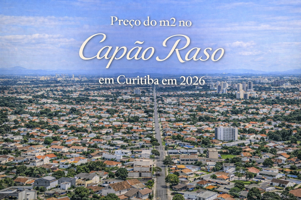 Preço do m2 no Capão Raso em Curitiba em 2026